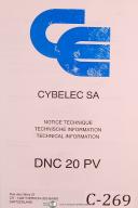 Cybelec-Cybelec SA DNC 20PV, Tenical Information, Tehnique Technische User\'s Manual 1993-DNC 20 PV-SA-01